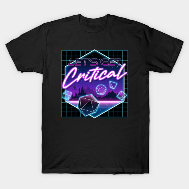 Rollplay Guild: Let's Get Critical T-Shirt by Rollplay Guild